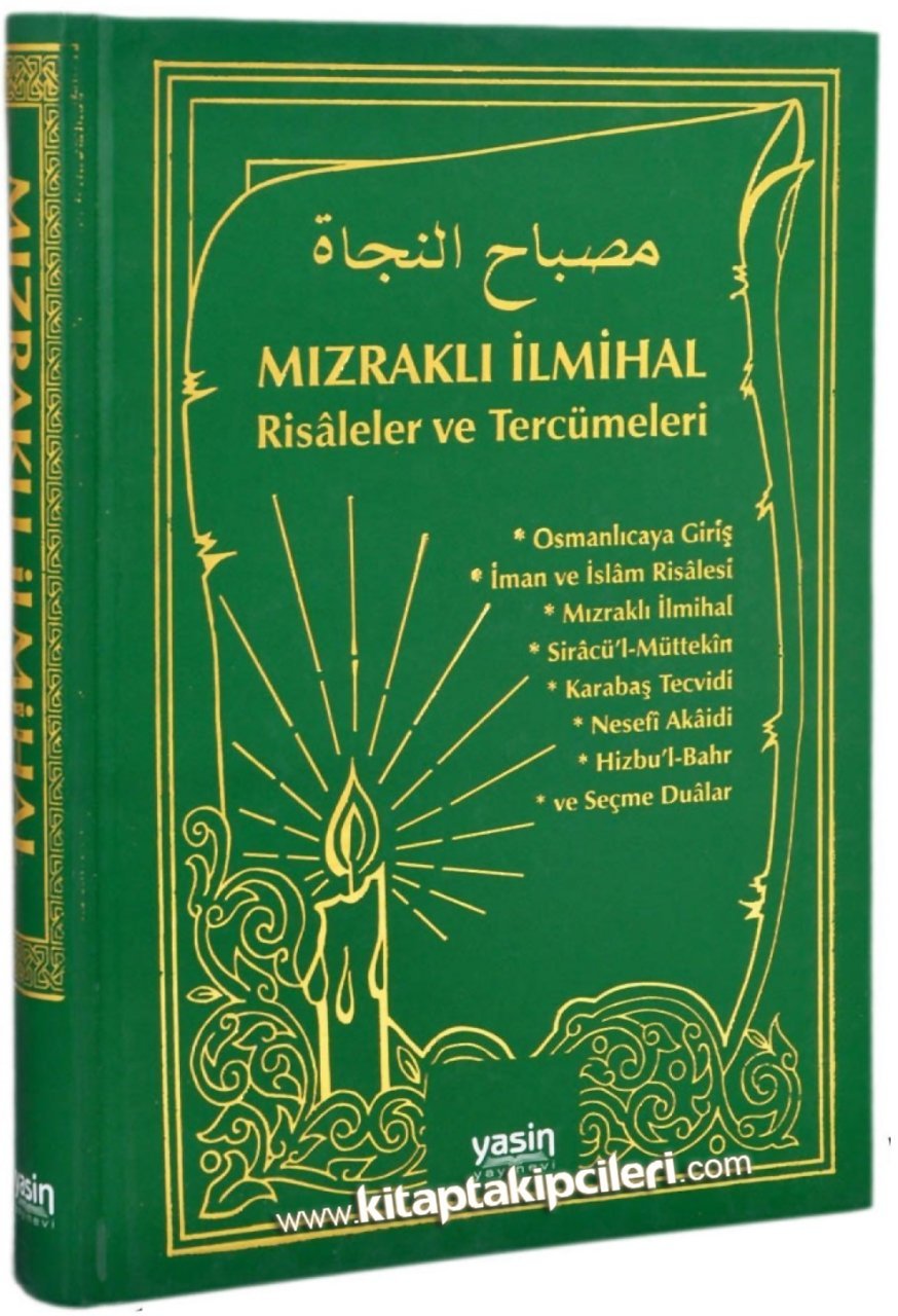 Mızraklı İlmihal Risaleler ve Tercümeleri, Misbahun Necat Türkçe Osmanlıca, İsmail Fındıklı
