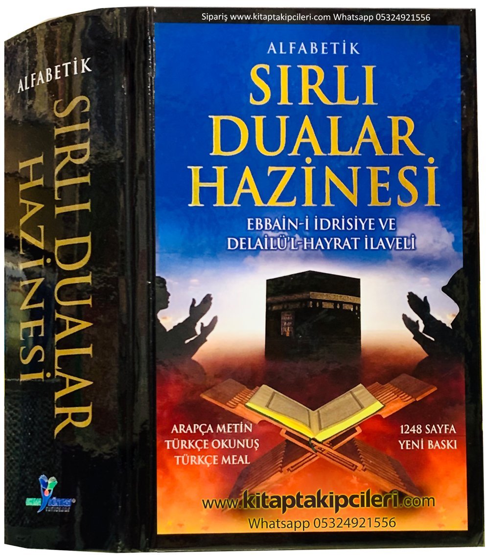 Sırlı Dualar Hazinesi Alfabetik Erbaini İdrisiyye Ve Delaili Hayrat, Şahmeran Duası, Muhyiddin İbn Arabi Duaları İlaveli, Arapça Türkçe Okunuş Ve Meali, Büyük Boy 1248 Sayfa