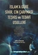 İslama Göre Sihir Cin Çarpması Teşhis ve Tedavi Usulleri, İsmailağa'dan Arif Coşkun Hoca