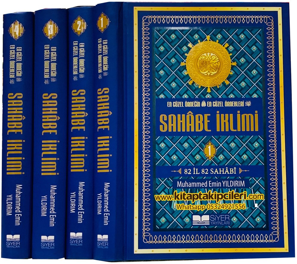 Sahabe İklimi, Muhammed Emin Yıldırım, 82 İl 82 Sahabi, En Güzel Örneğin En Güzel Örnekleri, Serisi Seti 4 Cilt Takım Toplam 2113 Sayfa