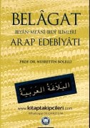 Belagat Arap Edebiyatı, Meani, Beyan, Bedi İlimleri, Nusrettin Bolelli, El Belagatul Arabiyye, 576 Sayfa