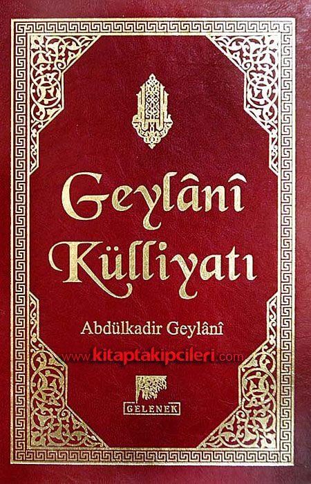 Geylani Külliyatı, Abdulkadir Geylani, Büyük Boy, Ciltli Şamua Kağıt