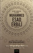 Muhammed Esad Erbili, Şeyhül Meşayih Eş Şehid, Hayatı, Halifeleri, Fikirleri, Hatıraları, Ömer Muhammed Öztürk