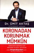 Koronadan Korunmak Mümkün, Dr. Ümit Aktaş, Beslenme Ve Doğal Takviyeler