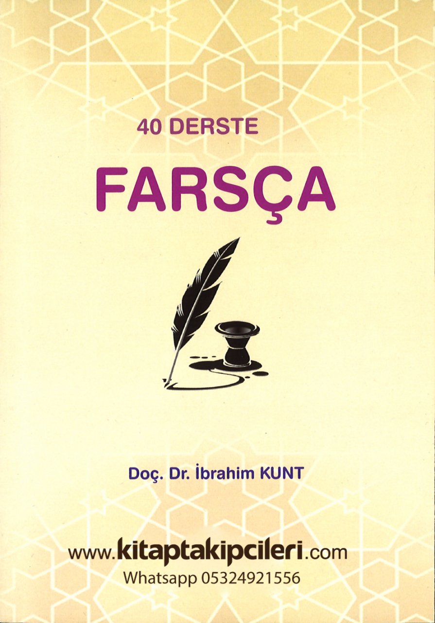 40 Derste Farsça, Doç. Dr. İbrahim Kunt