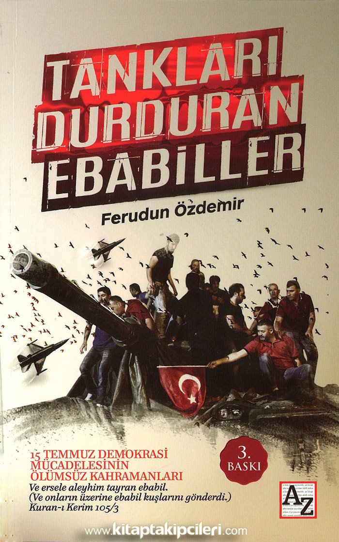 Tankları Durduran Ebabiller, 15 Temmuz Demokrasi Mücadelesinin Ölümsüz Kahramanları, Ferudun Özdemir