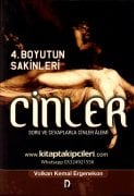 Cinler 4. Boyutun Sakinleri Soru Ve Cevaplarıyla Cinler Alemi, Volkan Kemal Ergenekon