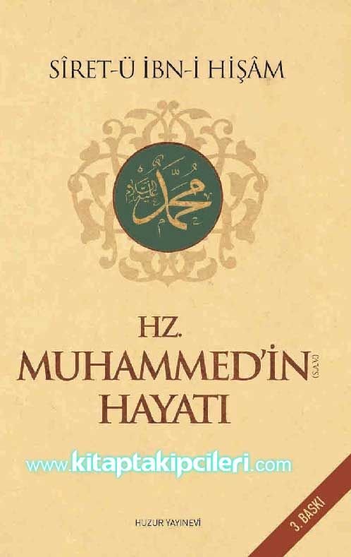 Hz Muhammed’in Hayatı Siretü İbni Hişam