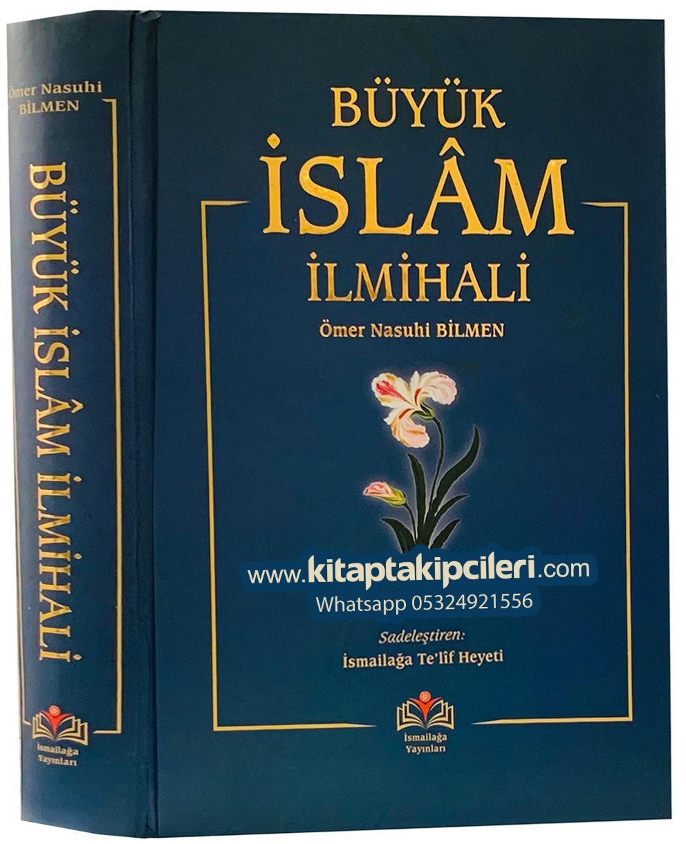 Büyük İslam İlmihali, Ömer Nasuhi Bilmen, İsmailağa Telif Heyeti, Büyük Boy Ciltli 688 Sayfa