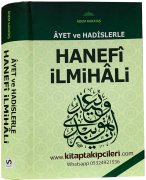 Hanefi İlmihali Ayet Ve Hadislerle, Adem Karataş, Şamua Kağıt, 848 Sayfa