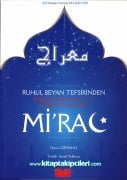 Miraç, Ruhul Beyan Tefsirinden Peygamberimizin En Büyük Mucizelerinden Miraç Ve Delilleri, İsmail Hakkı Bursevi, Havva Osmanlı, İsmail Yelkenci