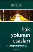 Hak Yolunun Esasları, Hüccetül İslam İmam Gazali