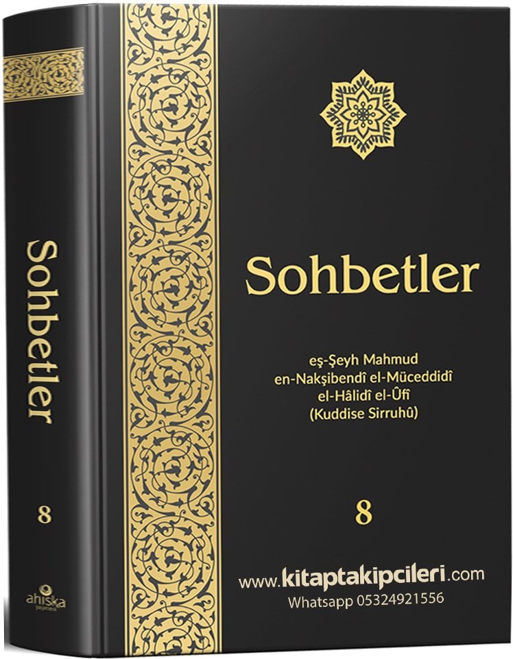 Sohbetler 8. Cilt Mahmut Ustaosmanoğlu Efendi Hz, Sert Karton Siyah Kapak