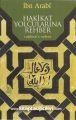 Hakikat Yolcularına Rehber Tuhfetü's Sefere Muhyiddin İbn Arabi