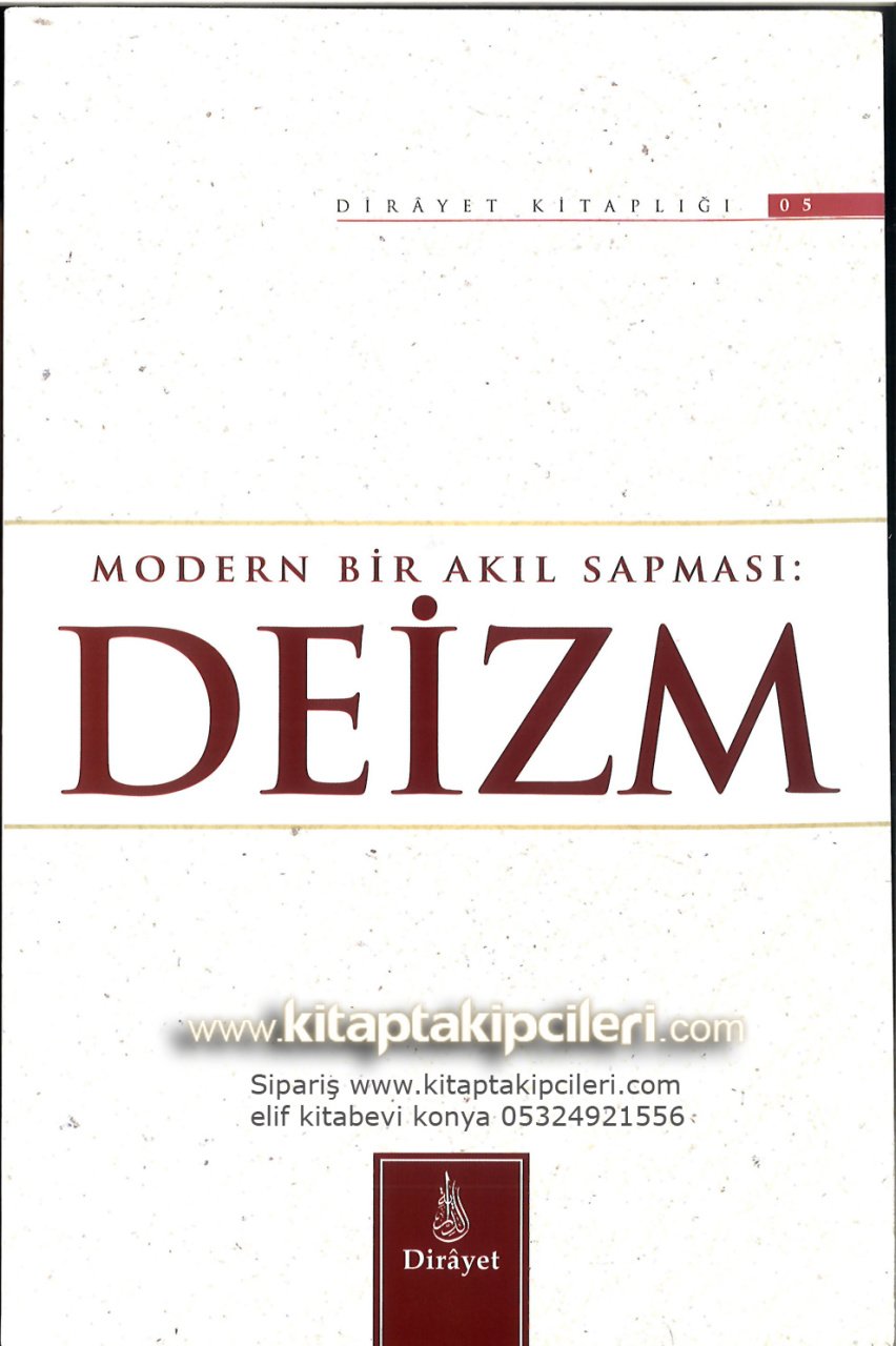 Deizm, Modern Bir Akıl Sapması, Ömer Faruk Korkmaz