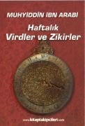 Haftalık Virdler ve Zikirler, Muhyiddin İbn Arabi