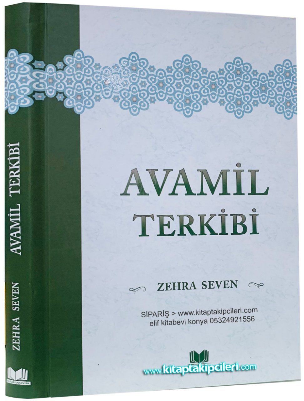 Avamil Terkibi, Türkçe Açıklamalı, Zehra Seven