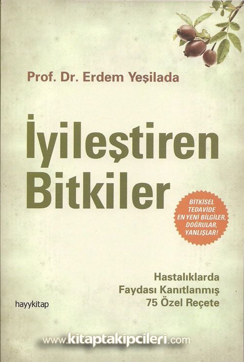İyileştiren Bitkiler, Prof. Dr. Erdem Yeşilada