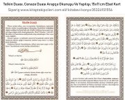 Telkin Duası, Cenaze Duası Arapça Okunuşu Ve Yapılışı, 15x11 cm Ebat Kart
