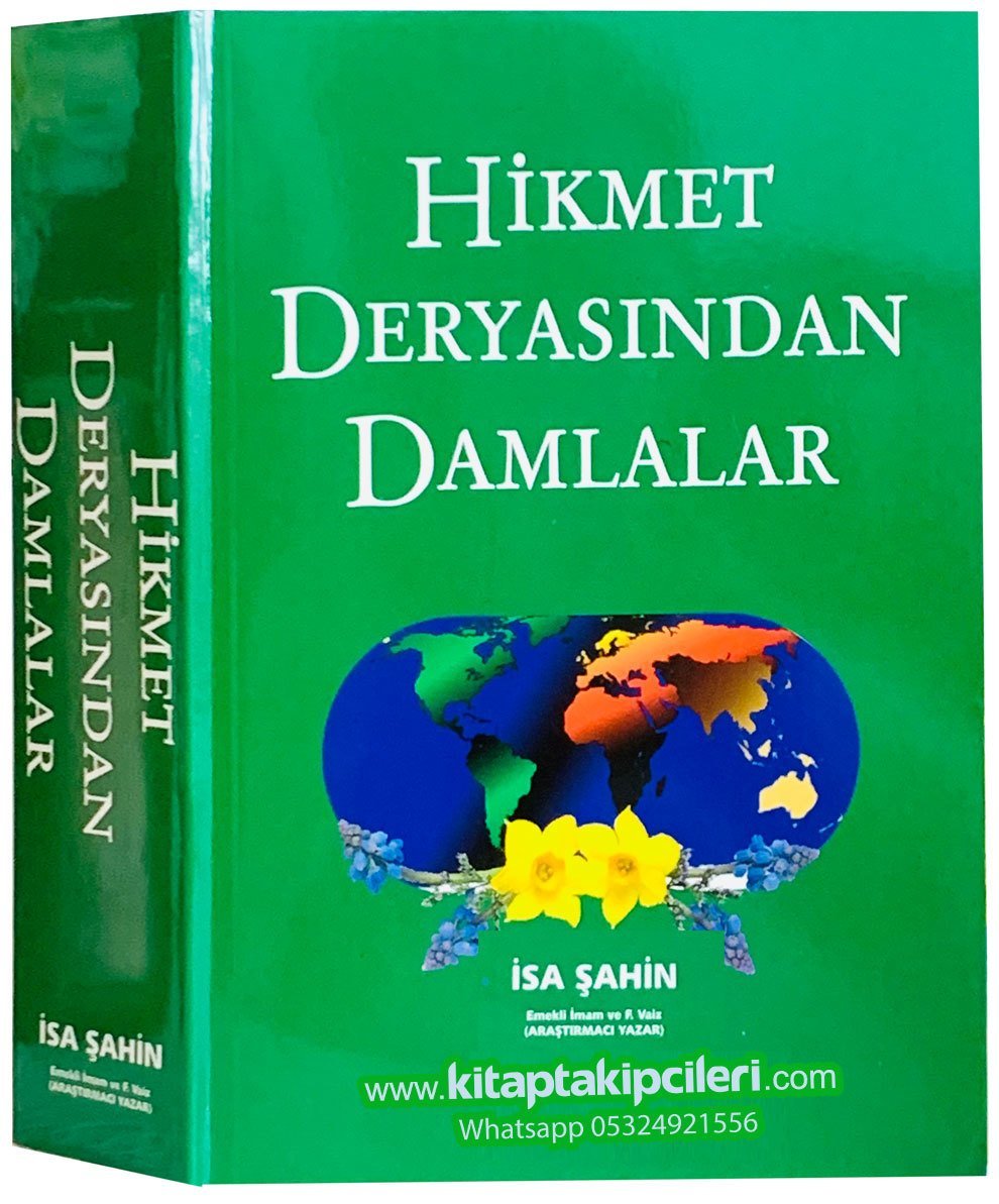 Hikmet Deryasından Damlalar, İsa Şahin, 720 Sayfa