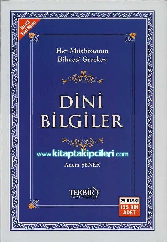 Dini Bilgiler, Adem Şener