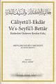 Caliyetül Ekdar ves Seyfül Bettar, Kederleri Gideren Keskin Kılıç, Mevlana Halidi Bağdadi, Ciltli