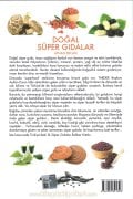 Doğal Süper Gıdalar, Hastalıklara Karşı Dünyadan Ve Türkiyeden 30 Süper Dıga ve Lezzetli Tarifler, AYHAN ERCAN