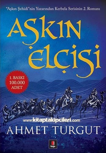Aşkın Elçisi Ahmet Turgut