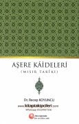 Aşere Kaideleri, Mısır Tariki, Dr. Recep Koyuncu