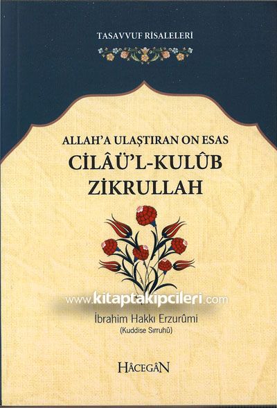 Allaha Ulaştıran On Esas, Cilaü'l Kulub Zikrullah, İbrahim Hakkı Erzurumi k.s Cep Boy