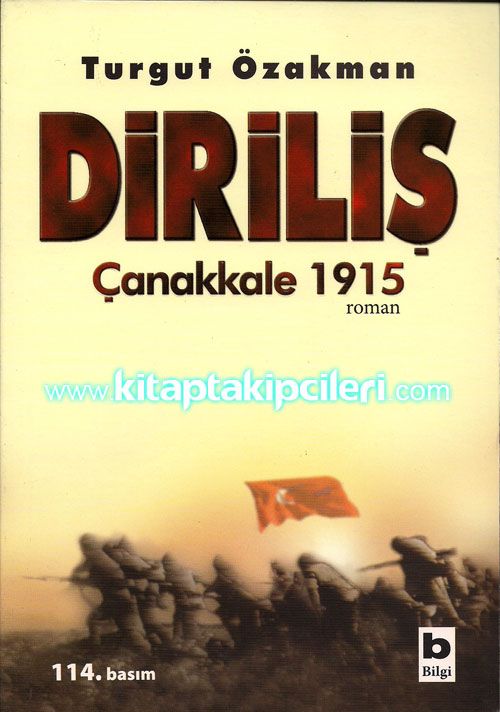 Diriliş Çanakkale 1915, Turgut Özakman