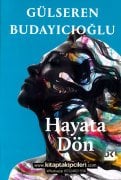 Hayata Dön, Gülseren Budayıcıoğlu