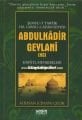 Abdulkadir Geylani k.s Hayatı ve Menkıbeleri, Şemsut Taraık Hz. Gavsul Azam Seyyid, İhsan Cihan Çelik 352 Sayfa