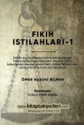 Fıkıh Istılahları 1, Ömer Nasuhi Bilmen, Nikah, Neseb, Hizane, Feraiz, Şirket, Yunus Emre Kargı