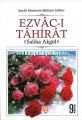 Ezvacı Tahirat, Saadet Hanesinin Bahtiyar Gülleri, Peygamberimizin Eşleri Saliha Akgül