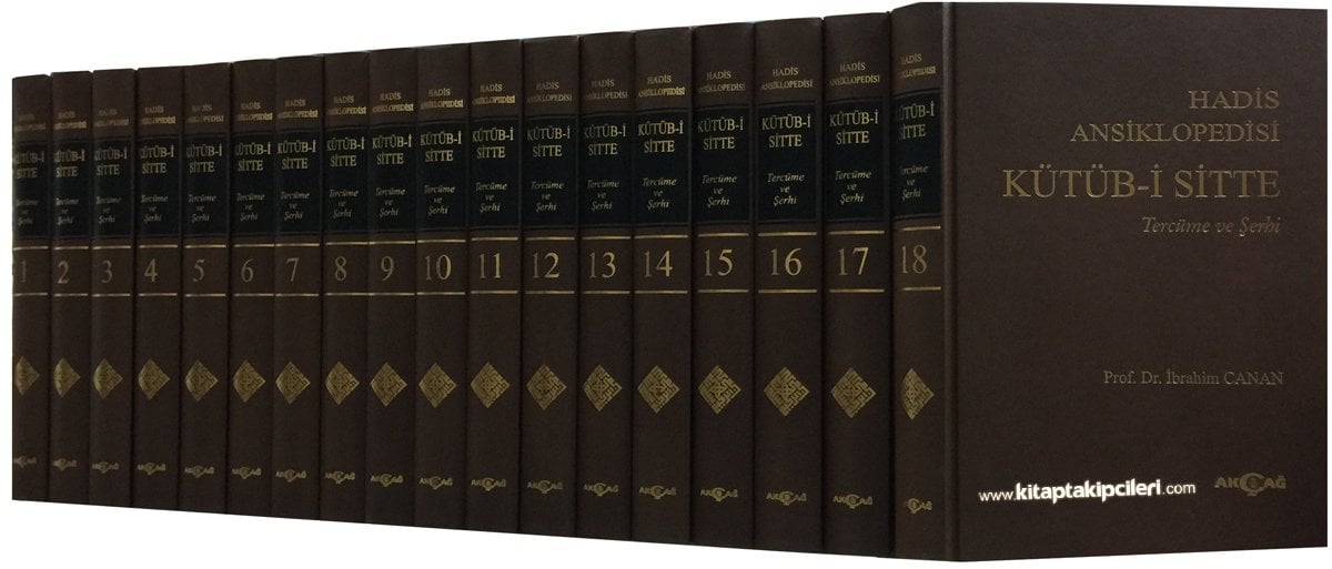 Kütübü Sitte Hadis Ansiklopedisi, Arapça Metni Ve Türkçe Tercüme Şerhi, Prof. Dr. İbrahim Canan, Büyük Boy Şamua Kağıt 18 Cilt Takım 10250 Sayfa