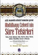 Abdülhayy Celvetinin Sure Tefsirleri, Aziz Mahmud Hüdayi Dergahı Şeyhi Toplam 11 Surenin Tefsiri