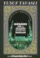 Mübarek Gün ve Gecelerde Okunacak Dualar Yusuf Tavaslı Cep Boy