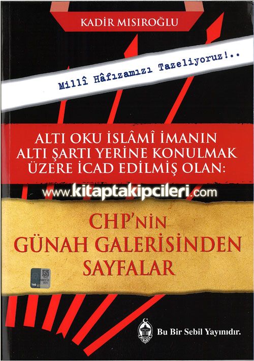 CHP'nin Günah Galerisinden Sayfalar, Kadir Mısıroğlu, Renkli Resimli