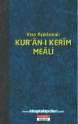 Kısa Açıklamalı Kuranı Kerim Meali, Mahmut Kısa, Türkçe, Şamua Kağıt, KÜÇÜK BOY