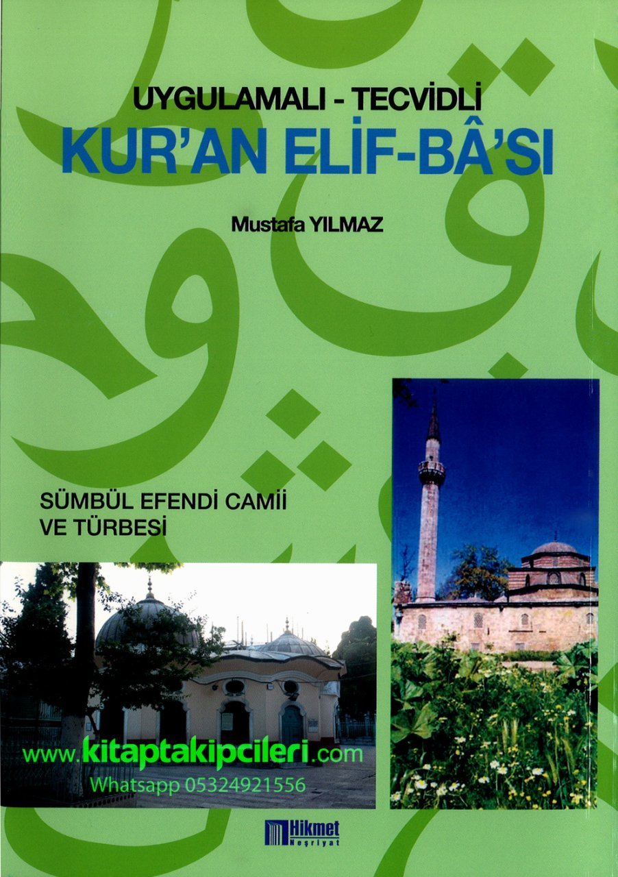 Kuran Elifbası Uygulamalı Tecvidli, Mustafa Yılmaz, Sümbül Efendi Camii Ve Türbesi