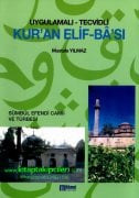 Kuran Elifbası Uygulamalı Tecvidli, Mustafa Yılmaz, Sümbül Efendi Camii Ve Türbesi