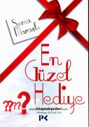 En Güzel Hediye, Sema Maraşlı