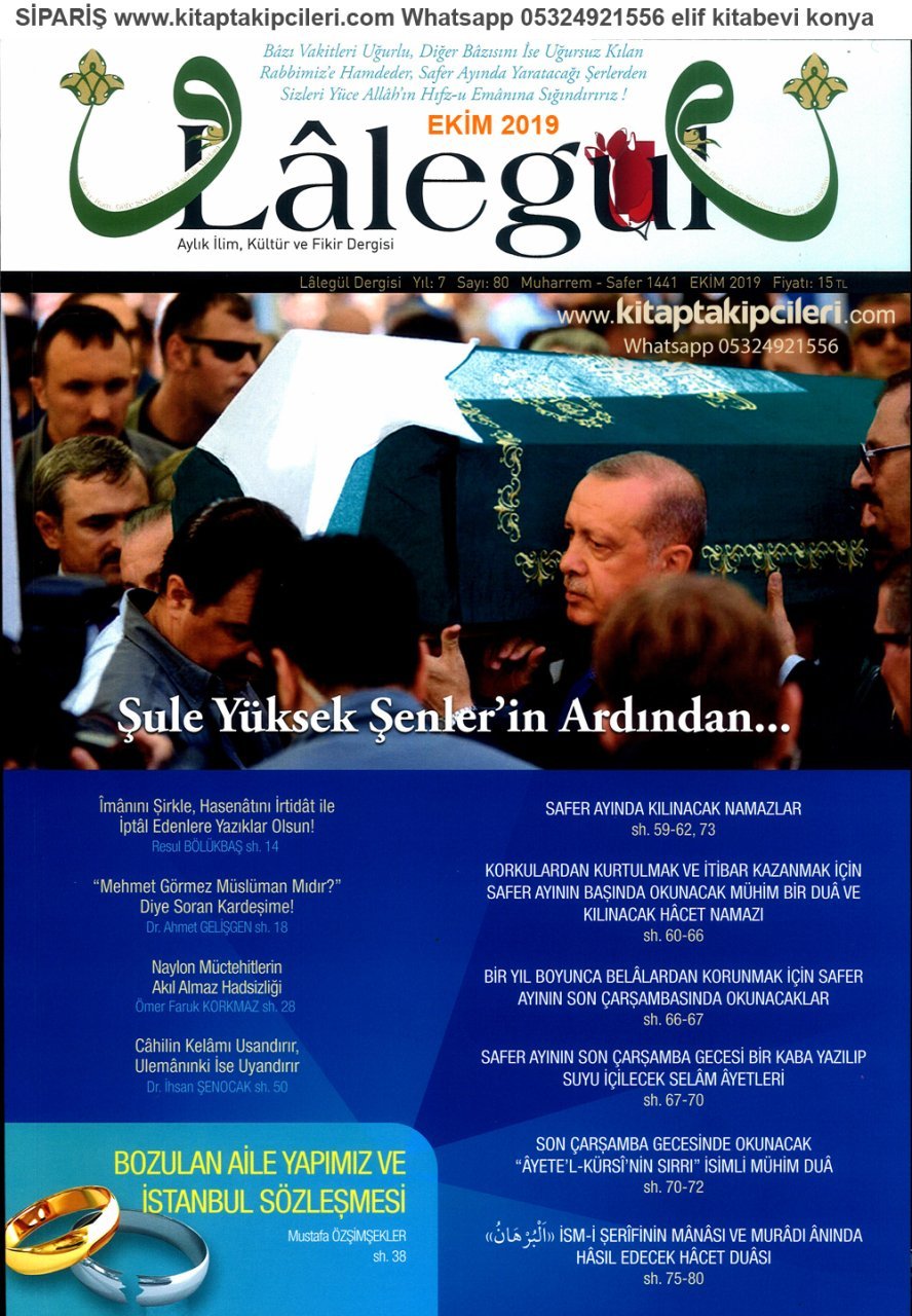 Lalegül Dergisi Ekim 2019 Safer Ayı Ve Çarşamba Günü Duaları, HACET DUASI VE KORUNMA AYETLERİ, Cübbeli Ahmet Hoca