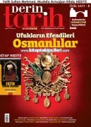 Derin Tarih Dergisi 8. ÖZEL SAYI, Ufukların Efendileri OSMANLILAR, ve Fatih Sultan Mehmed KİTABI HEDİYE