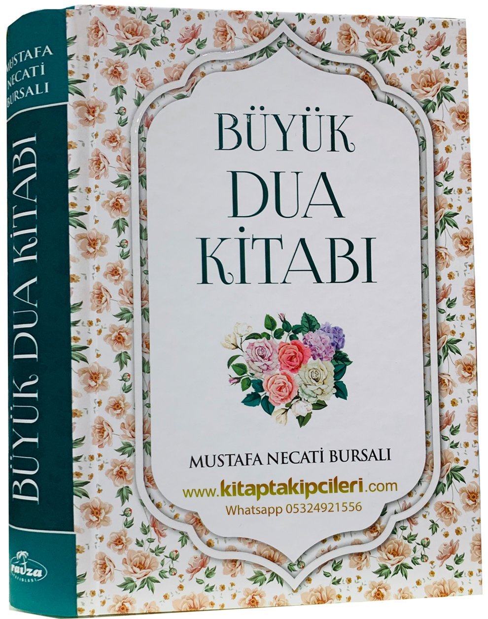 Büyük Dua Kitabı Ve Esmaül Hüsna, Hafız Hattat Mustafa Necati Bursalı, Ciltli 480 Sayfa