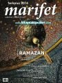 Marifet Dergisi Temmuz 2014 Ramazan-ı Şerif Ayı Sayısı
