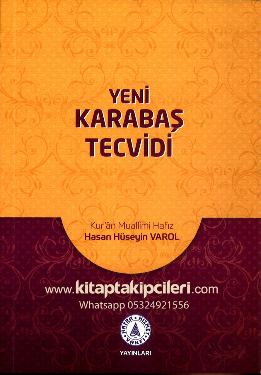 Yeni Karabaş Tecvidi, Hasan Hüseyin Varol 152 Sayfa Ocak 2018 19. Baskı