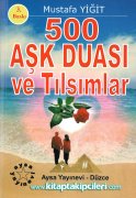 500 Aşk Duası ve Tılsımlar, Mustafa Yiğit