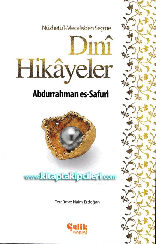 Dini Hikayeler, Nüzhetül Mecalis'den Seçme, Abdurrahman Es Safuri